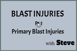 Blast Injuries Pt 1 - Primary Blast Injuries