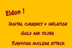 Eldon on Metals, Inflation, and Nuclear Survival
