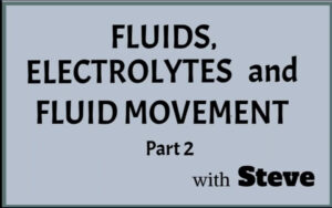 Fluids, Electrolytes and Fluid Movement Pt 2