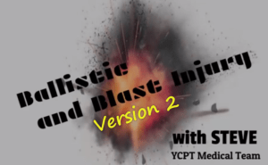 Ballistic and Blast Injury Version 2 with Steve