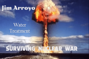 Nuclear War Survival - Jim 2 Water Treatment