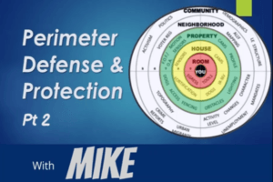Perimeter Defense and Protection - Part 2