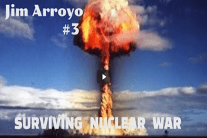 Surviving Nuclear War 3 - Jim